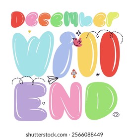 December Will End, Custom Font Design Hand drawn