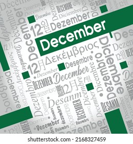 December word cloud written in Spanish, German, Portuguese, Italian, Japanese, Korean in gray with the English word highlighted in color. Vector image