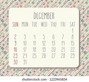 December year 2018 vector calendar. Hand drawn over pastel colored polka dot background. Week starting from Sunday.