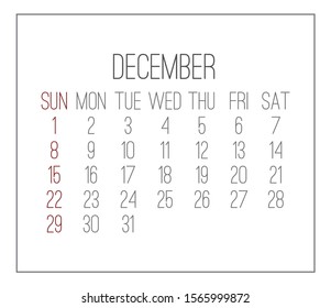 December year 2019 vector monthly calendar. Week starting from Sunday. Plain white contemporary design.