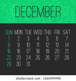 December year 2019 vector monthly calendar over doodle ornate hand drawn florals, week starting from Sunday. Bright green and black design.