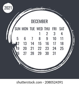Calendario mensual de vectores contemporáneos de diciembre de 2021. Diseño de trazo de pincel de círculo blanco dibujado a mano sobre fondo gris oscuro. Semana a partir del domingo.
