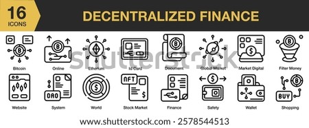 Decentralized Finance icon set. Includes decentralized, finance, defi, business, bitcoin, crypto, and More. Outline icons vector collection.