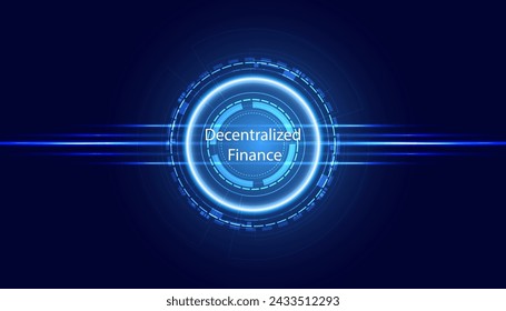 Decentralized finance topic on blue circle, modern digital high-tech background. Concept. Decentralized financial system. Bitcoin and Ethereum. World of digital assets. DeFi aim. svg