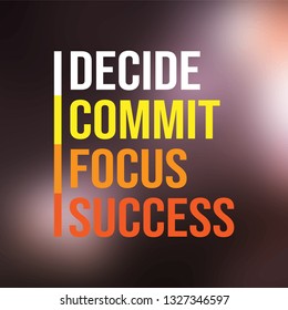 decide commit focus success. successful quote with modern background vector illustration