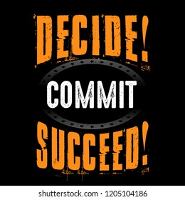 Decide commit succeed