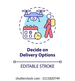 Decide on delivery options concept icon. Organise delivery business abstract idea thin line illustration. Isolated outline drawing. Editable stroke. Roboto-Medium, Myriad Pro-Bold fonts used