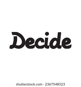 decide text on white background.