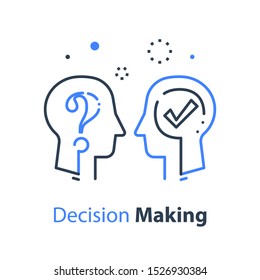 Decision making, consider choice, mental trap, logical solution, critical thinking, psychology or psychiatry concept, vector line illustration