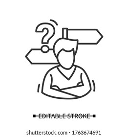 Decision making icon. Person avatar with two road signs and question linear pictogram. Concept of mind concentration difficulties and deciding trouble. Editable stroke vector illustration.