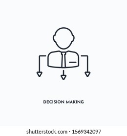 Decision Making outline icon. Simple linear element illustration. Isolated line Decision Making icon on white background. Thin stroke sign can be used for web, mobile and UI.