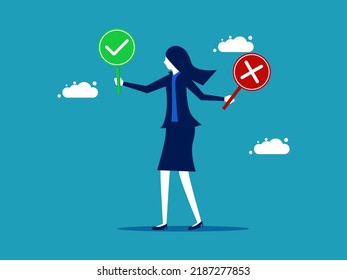  The decision is right or wrong. Businesswoman holding right and wrong sign