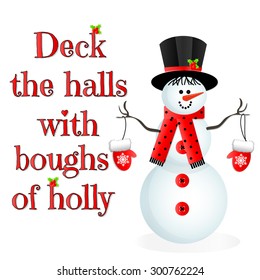 Deck the Halls with Boughs of Holly Snowman