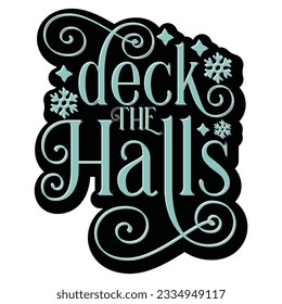 deck the halls, Retro svg design vector file