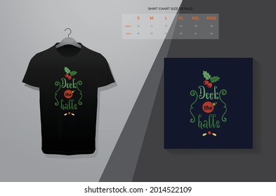 Deck the halls t-shirt design. T-shirt design Vector print. Minimalistic trendy typography on short sleeve shirt.
