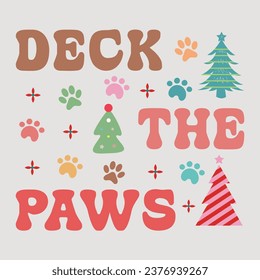 Deck The Paws Retro Funny Christmas Dog Saying Sublimation Design