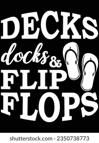 Decks docks  flip flop vector art design, eps file. design file for t-shirt. SVG, EPS cuttable design file
