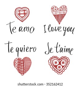 Declaration of love in in English, French, Spanish, Italian. Openwork heart, drawn by hand.  I love you. Te amo. Te quero. Je t'aime. Valentine's Day.