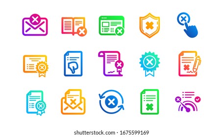 Decline, Cancel and Dislike. Reject icons. Disapprove classic icon set. Gradient patterns. Quality signs set. Vector