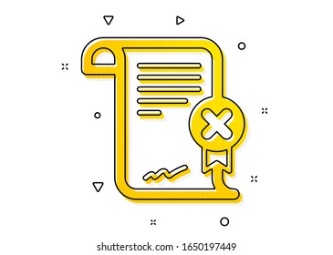 Decline document sign. Reject certificate icon. Wrong file. Yellow circles pattern. Classic reject certificate icon. Geometric elements. Vector