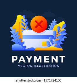 Declined payment Credit card vector stock illustration isolated on a dark background. Concept of unsuccessful bank payment transaction. The back side of the card with the cancellation mark is a cross