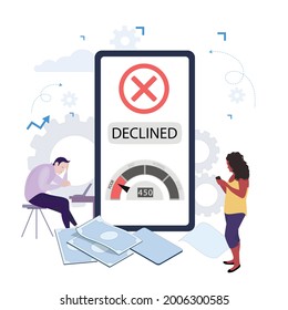 Declined Request Of Loan In Mobile Banking Application. Low Credit Rating To Get Cash. Disappointed Client Get Notification From Bank About Rejected Apply. Vector Illustration