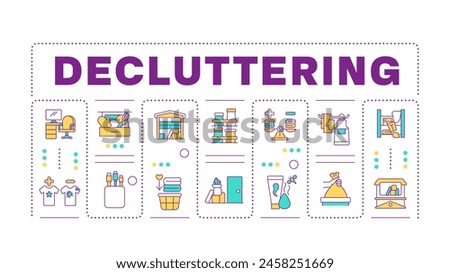 Decluttering word concept isolated on white. House cleanup. Cleaning services, organized desk. Creative illustration banner surrounded by editable line colorful icons. Hubot Sans font used