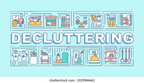 Decluttering word concepts banner. Cleaning unused items from your house. Infographics with linear icons on blue background. Isolated typography. Vector outline RGB color illustration