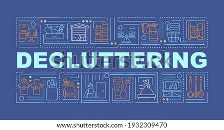 Decluttering word concepts banner. Cleaning trash from your home rooms. Infographics with linear icons on navy background. Isolated typography. Vector outline RGB color illustration