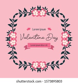 Decor text of valentine day, with various shape pattern of leaf flower frame. Vector