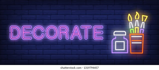 Decorate neon text with brushes set and bottle. Painting and art supplies design. Night bright neon sign, colorful billboard, light banner. Vector illustration in neon style.