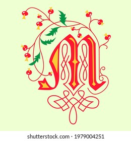 Decorated, illuminated letter M, beautiful floral ornament and stylized original letter for poster, postcard, invitation, vector illustration