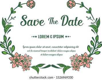 Decoration of abstract leaf flower frame, for ornate of card save the date. Vector