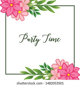 Decoration bright pink flower frame, for party time calligraphy card modern. Vector