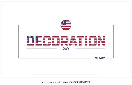 Decoration Day on white background, Typographic Design of Decoration Day, Vector Design of Decoration Day, Decoration Day Design