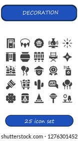  decoration icon set. 25 filled decoration icons. Simple modern icons about  - Door, Necklace, Sticker, Potter, Brightness, Curtain, Pottery, Room divider, Chair, Star, Spruce