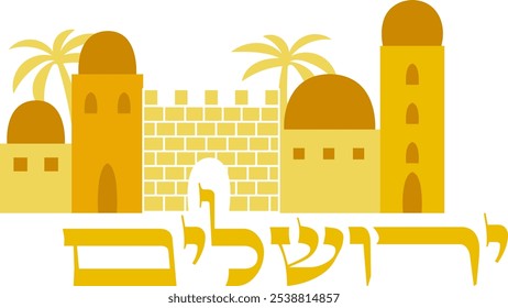 Decoration of Jerusalem city. Golden city facade with hebrew traditional lettering. Translation: Jerusalem