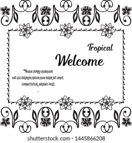 Decoration for ornament flower with writing welcome tropical. Vector