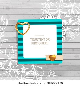 Decoration vector template frame. The photo frame you can use for kids picture or memories. Scrapbook design concept. Insert your picture.