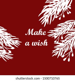 Decoration winter card template. Make a wish postcard, card template, poster, banner