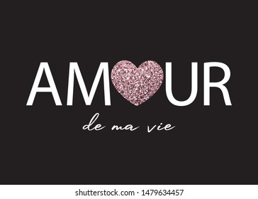Decorative Amour Text with Pink Glitter Heart for Fashion Prints