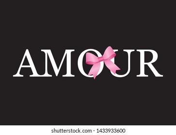 Decorative Amour Text with Pink Ribbon Vector, Fashion, Card and Poster Print