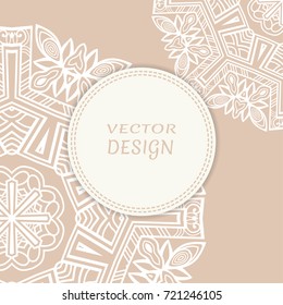 Decorative artistic background with place for the text. Wedding invitation or greeting card template with mandala lace elements. Abstract line geometric pattern