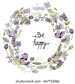 decorative background with a pattern of flowers and leaves in a circle on a white background with the words happiness, vector postcard