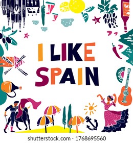 Decorative banner with symbols and attractions and the words I like spain. Postcard for tourists, travel guides, invitations. Poster for wall decoration in the room, classroom. Vector illustration.