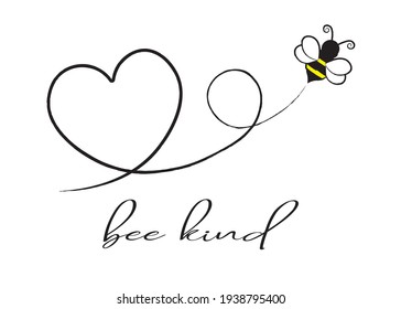 Decorative Bee Kind Slogan with Cute Cartoon Bee Flying on a Heart Shaped Route, Vector Design