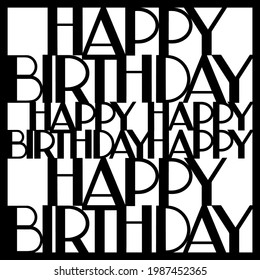 Decorative birthday diy card. Paper cut black and white