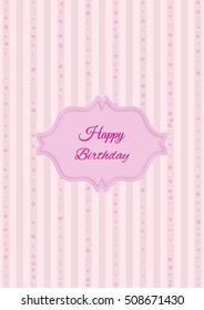 Decorative birthday label in retro style on striped background. Poster with wishing text: Happy Birthday