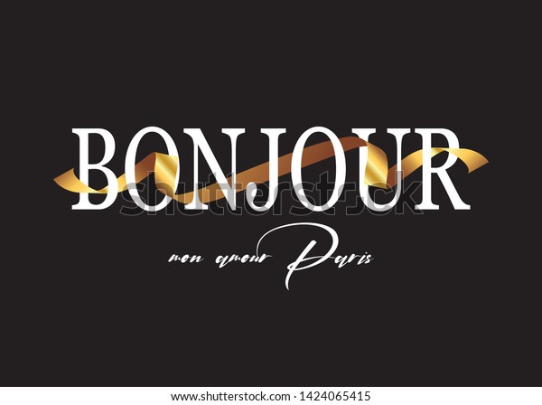 Decorative Bonjour Mon Amour Paris Hello Stock Vector Royalty Free Decorative Bonjour Mon Amour Paris Hello Stock Vector Royalty Free