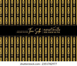 Decorative border background. Inspired by "Dok Kaew Ka Pia", a North Eastern Thai style (Isaan) silk pattern. Colored in Black and Gold